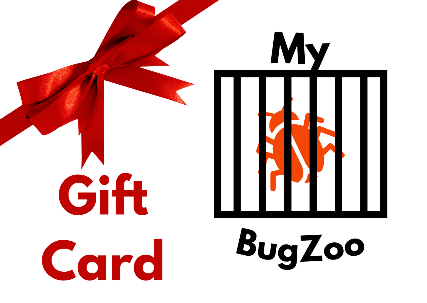 My BugZoo Gift Card